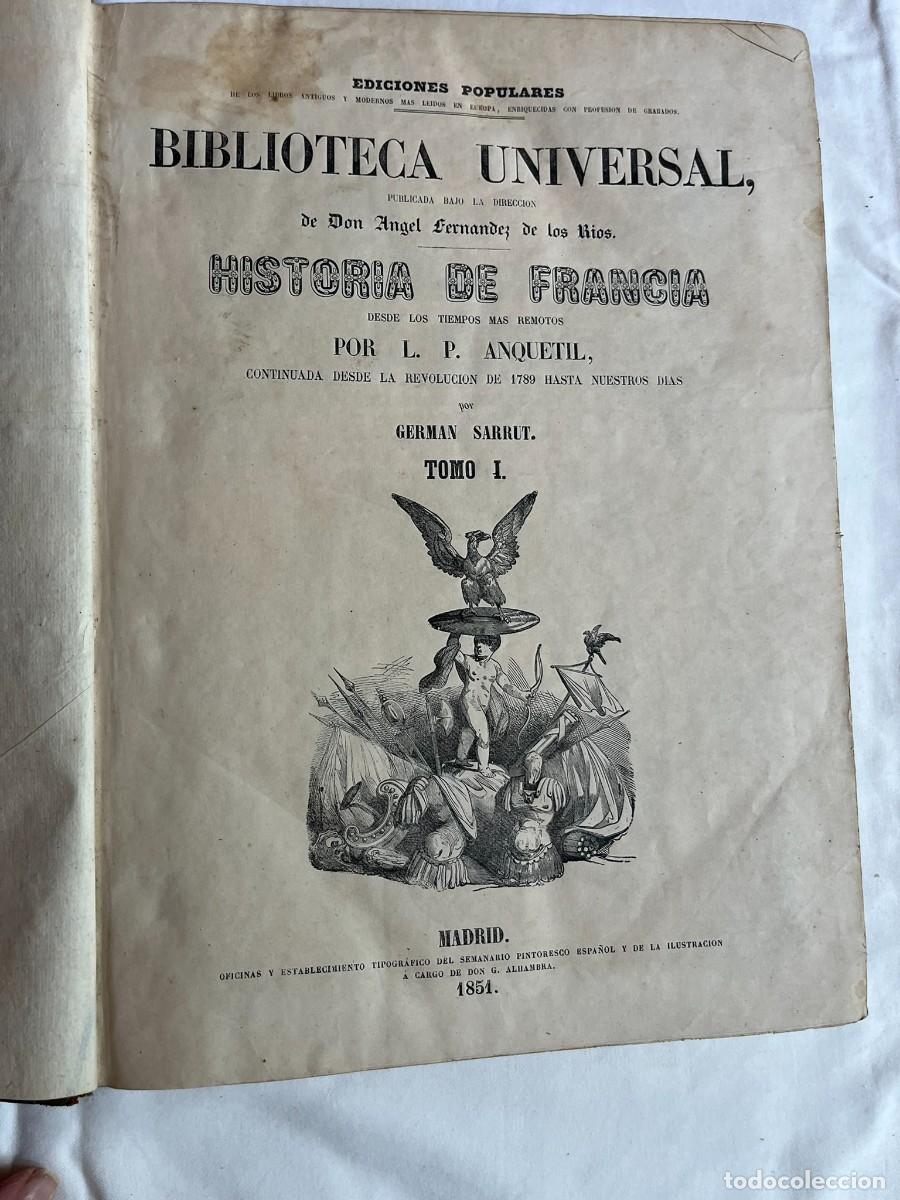 Libros antiguos: HISTORIA DE FRANCIA - ANQUETIL - TOMO I - 1851 - BIBLIOTECA UNIVERSAL - GRABADOS - LIBRO SIGLO XIX