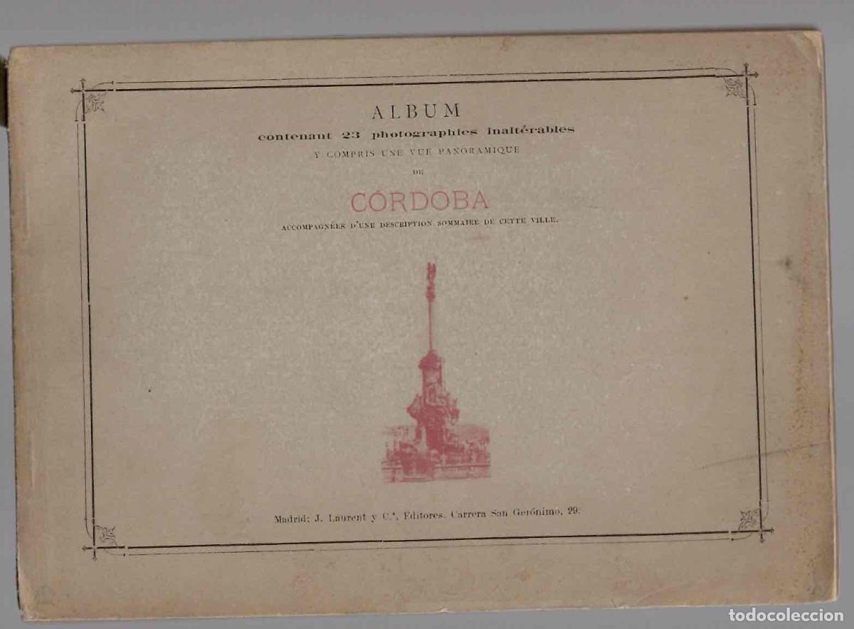 Libros antiguos: ALBUM CONTENANT 23 PHOTOGRAPHIES INALTER&Aacute;BLES Y COMPRIS UNE VUE PANORAMIQUE DE CORDOBA. C.1900