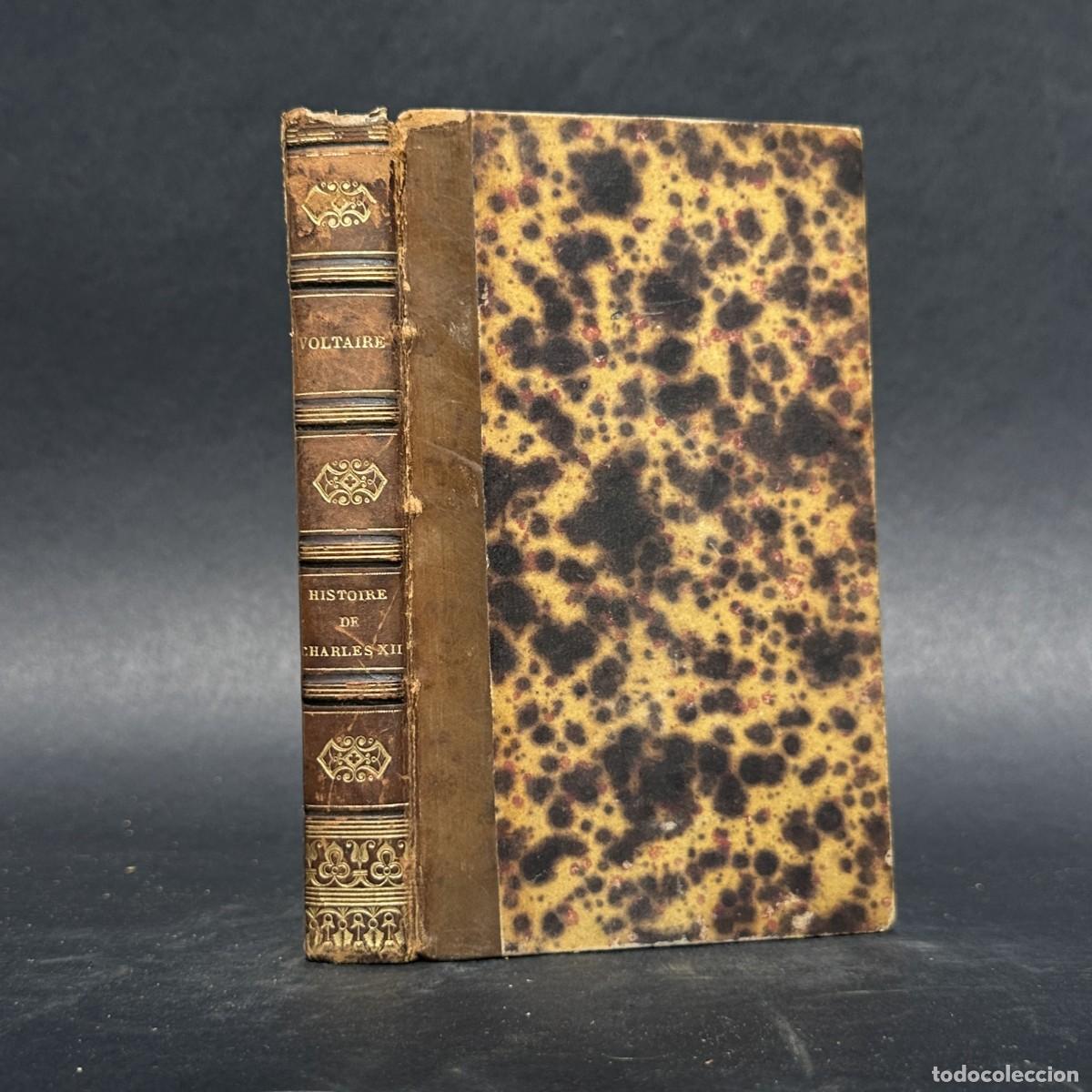 Libros antiguos: a&ntilde;o 1830 - HISTOIRE DE CHARLES XII, ROI DE SUEDE - SUECIA - VOLTAIRE