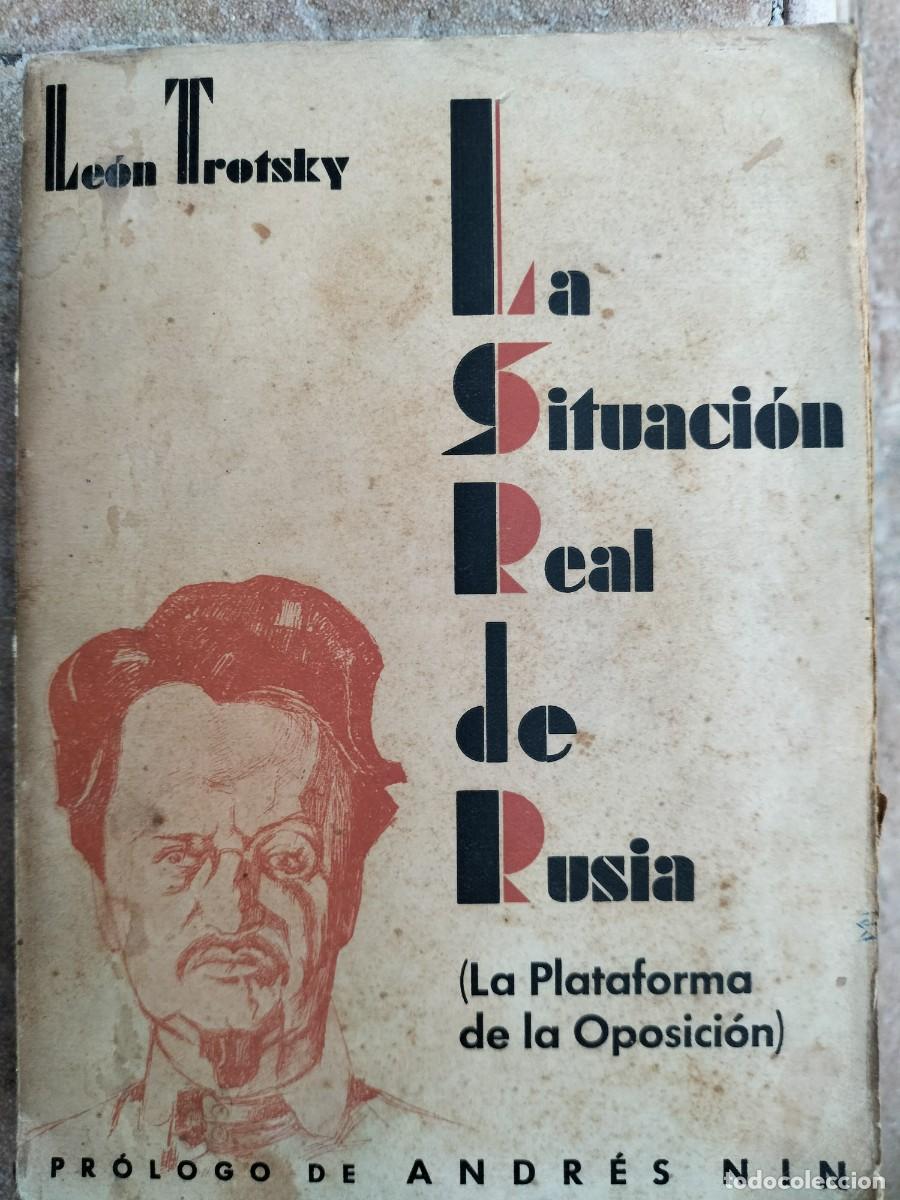 Antiquarische B&uuml;cher: LA SITUACION REAL DE RUSIA - TROTSKY - NIN - ca15
