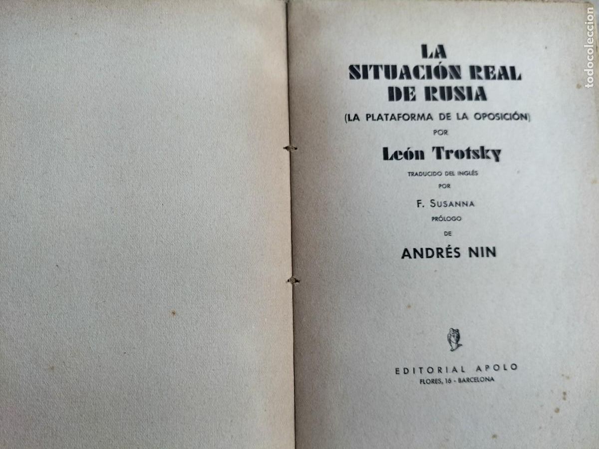 Libri antichi: LA SITUACION REAL DE RUSIA - TROTSKY - NIN - ca15