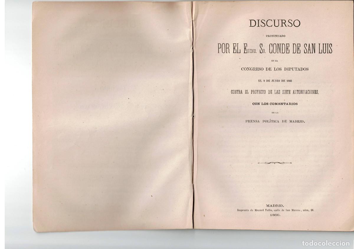 Old books: CONDE DE SAN LUIS: DISCURSO EN EL CONGRESO CONTRA EL PROYECTO DE LAS SIETE AUTORIZACIONES. 1866