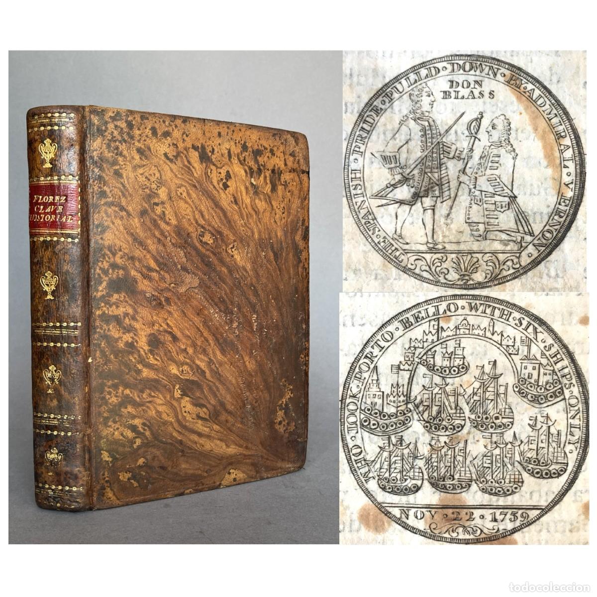Libros antiguos: A&ntilde;o 1798 - Medalla de Blas de Lezo - Clave Historial - Historia de Espa&ntilde;a - Plena piel
