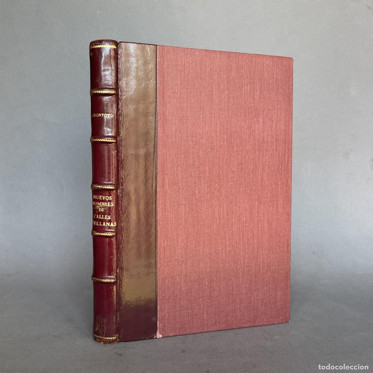 Libros antiguos: A&ntilde;o 1952 - Nuevos nombres de calles sevillanas - Montoto y Rautenstrauch - Sevilla
