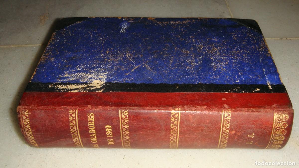 Libros antiguos: Los oradores de 1869 &middot; Francisco Ca&ntilde;amaque &middot; Madrid &middot; 1887