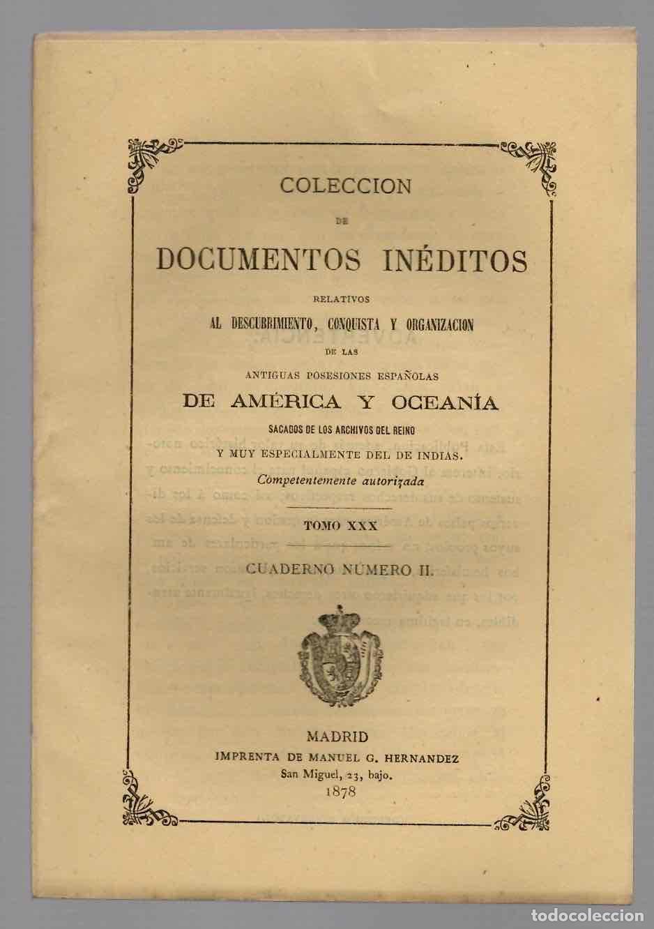 Libros antiguos: COLECCION DE DOCUMENTOS INEDITOS RELATIVOS A LAS ANTIGUAS POSESIONES ESPA&Ntilde;OLAS DE AMERICA Y OCEANIA