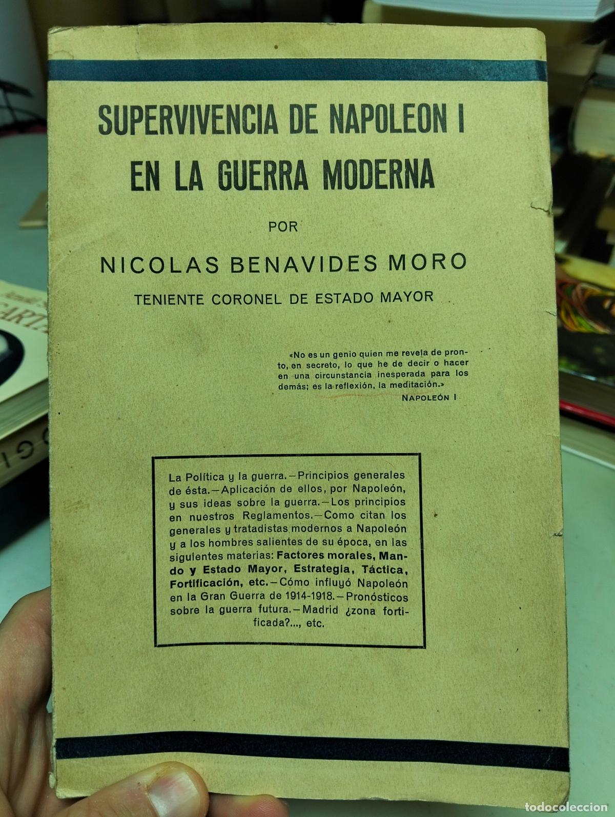 Libros antiguos: Historia. Supervivencia de Napoleon I en la Guerra Moderna, N. Benavides, Valladolid, 1933, L55