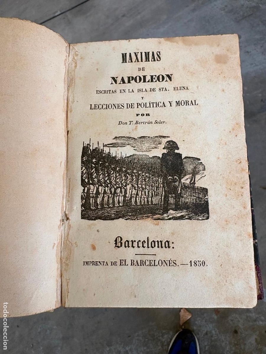 Libros antiguos: Napoleon maximas de napoleon libro antiguo 1850