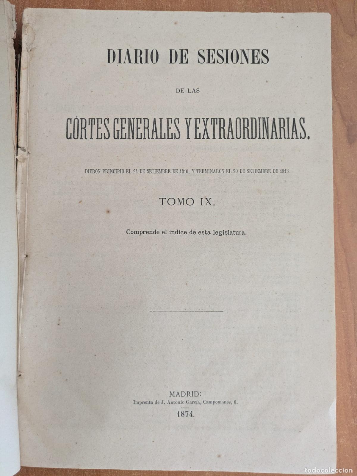 Libros antiguos: Diario de las Sesiones de C&oacute;rtes Generales y Extraordinarias. Tomo IX. A&ntilde;o 1874.