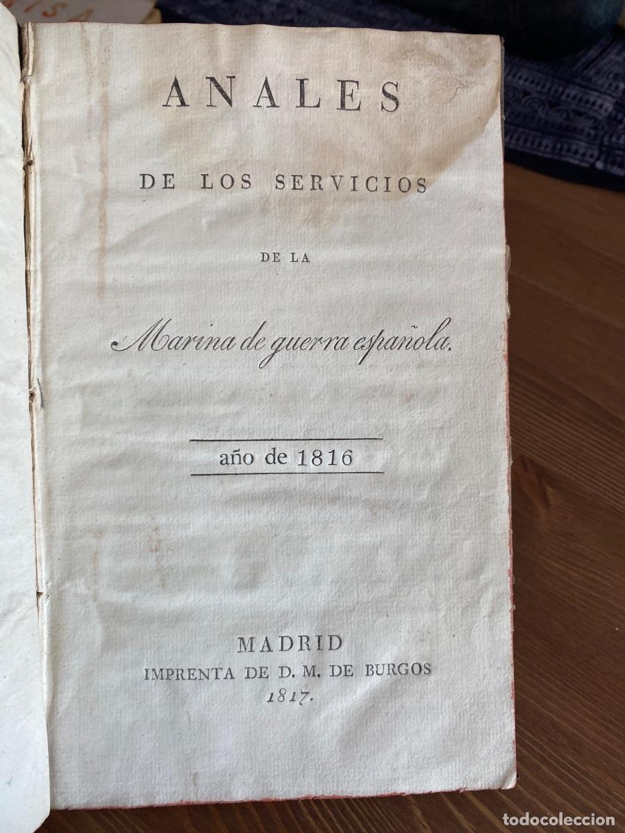 Libros antiguos: ANALES DE LOS SERVICIOS DE LA MARINA DE GUERRA ESPA&Ntilde;OLA A&Ntilde;O DE 1816 JOSE VAZQUEZ FIGUEROA