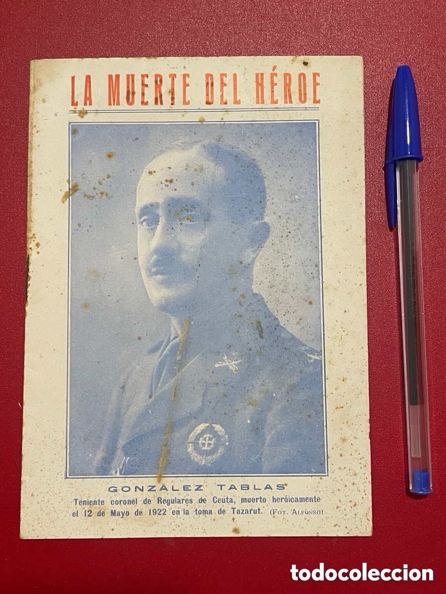 Libros antiguos: 1922. La muerte del h&eacute;roe Gonz&aacute;lez Tablas. Regulares de Ceuta.