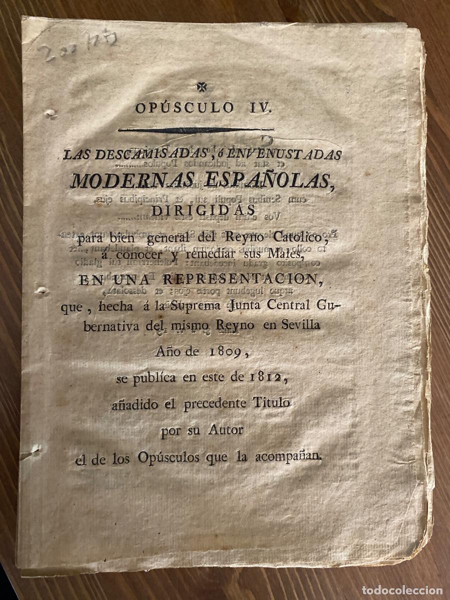 Libros antiguos: Las descamisadas o envenustadas modernas espa&ntilde;olas.Rafael Tom&aacute;s Men&eacute;ndez de Luarca 1812 opusculo IV