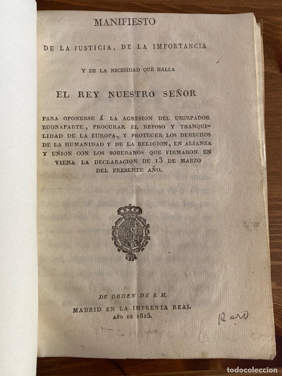 Libros antiguos: IMPORTANCIA QUE HAYA EL REY NUESTRO SE&Ntilde;OR PARA OPONERSE A BUONAPARTE 1815 FERNANDO VII
