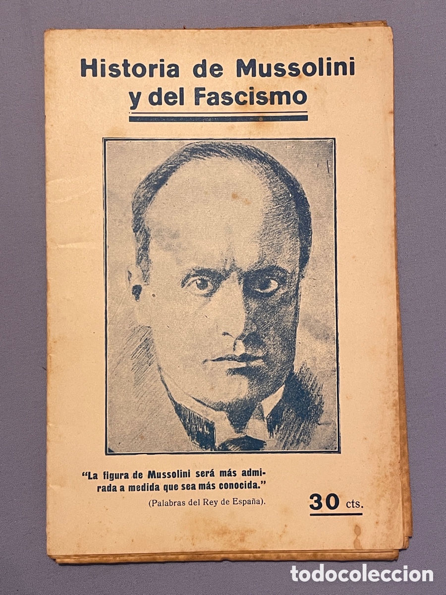 Libros antiguos: Historia de Mussolini y del fascismo. Publicaciones el cine. &Eacute;poca dictadura primo de rivera.