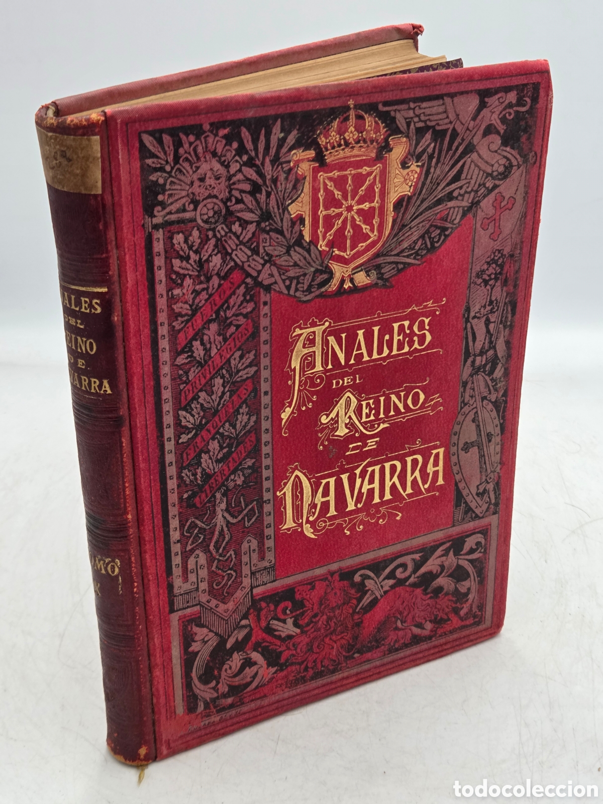 Libros antiguos: Moret Jos&eacute; S.J. ANALES DEL REINO DE NAVARRA Tomo X Tolosa 1892