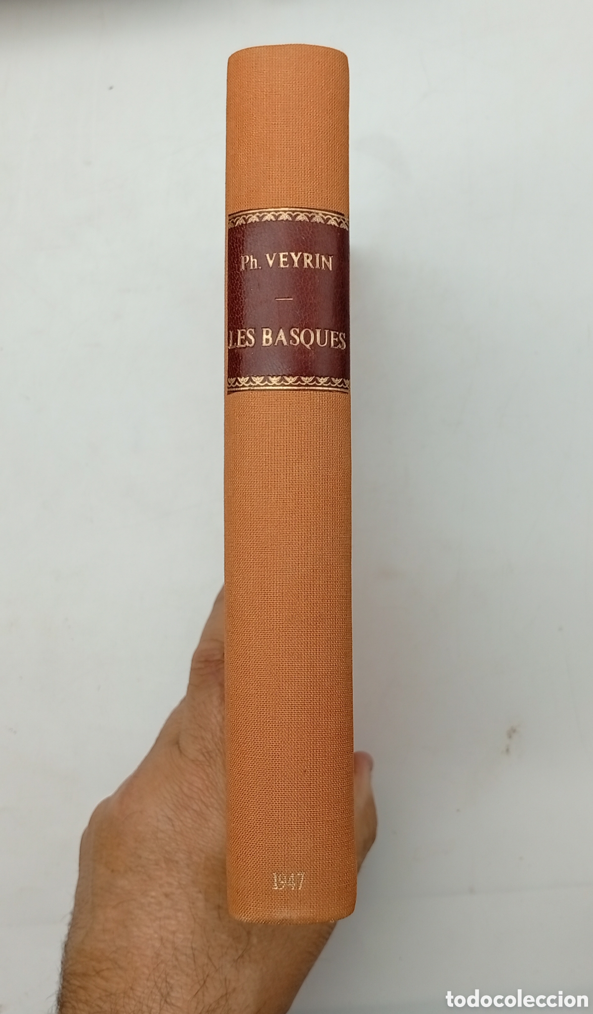 Libros antiguos: Les basques 1947 Los Bascos Philipppe Veyrin