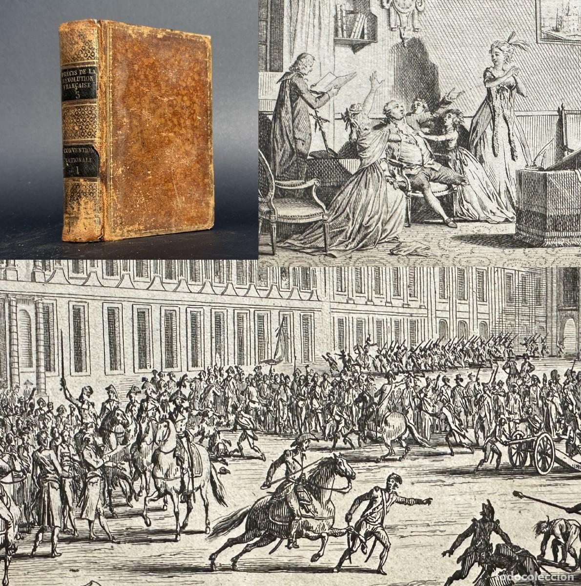 Libros antiguos: A&Ntilde;O 1810 - HISTORIA DE LA REVOLUCION FRANCESA - CONVENCION - PRECIS HISTORIQUE - LACRETELLE