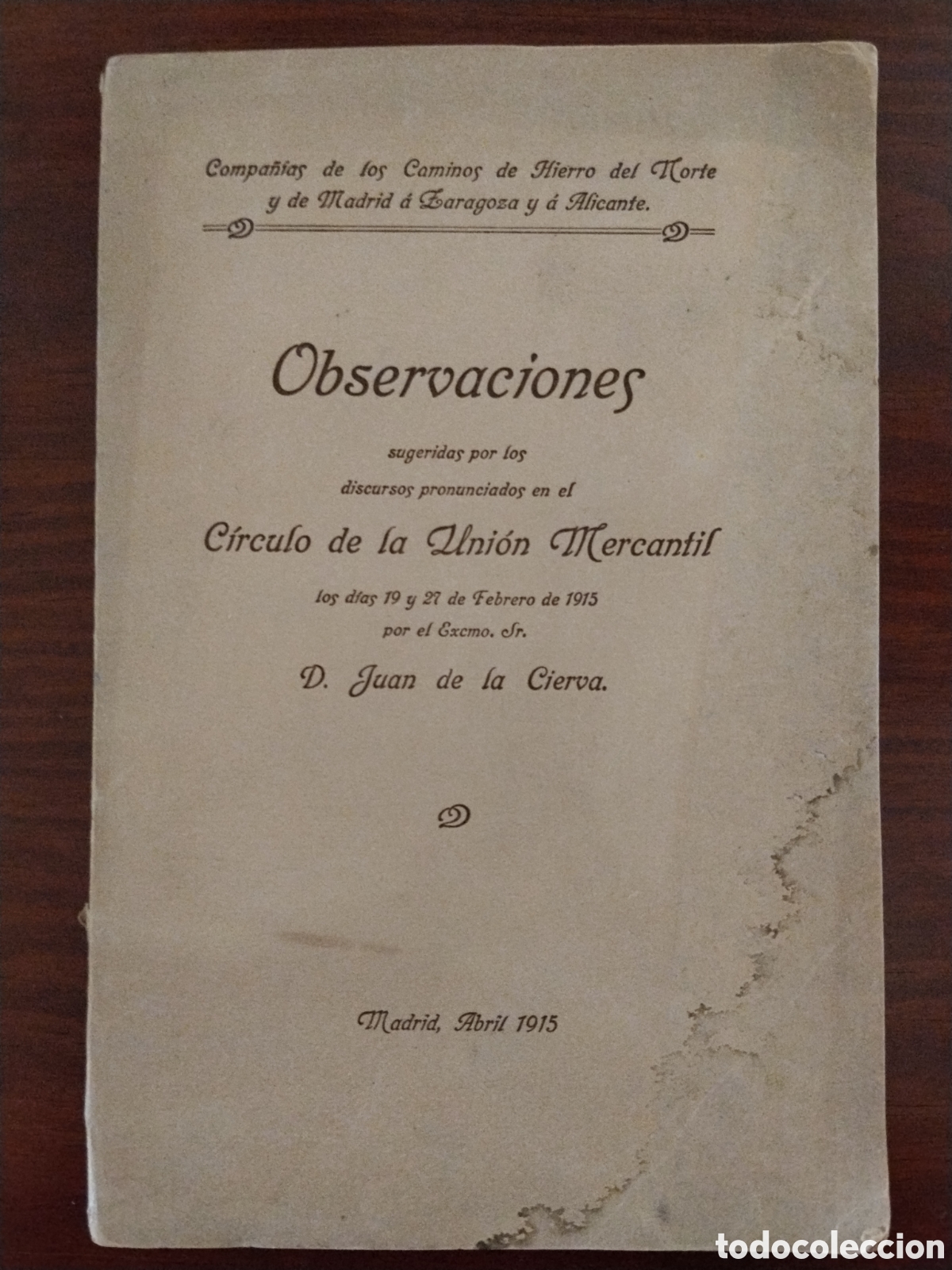Libros antiguos: Libro compa&ntilde;&iacute;a caminos de hierro del norte y Madrid .ferroviario.renfe.alfonso XIII.de la cierva.191