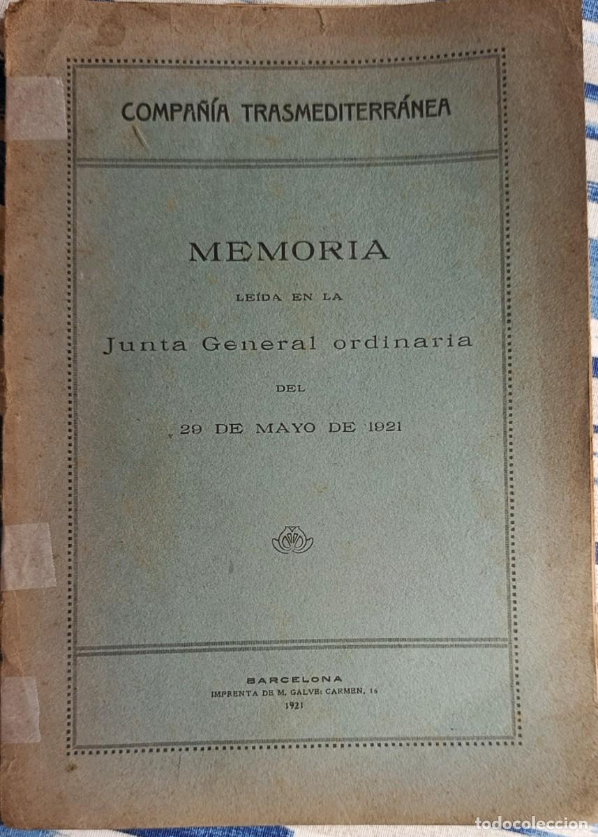 Libros antiguos: COMPA&Ntilde;&Iacute;A TRASMEDITERR&Aacute;NEA. MEMORIA MAYO DE 1921.