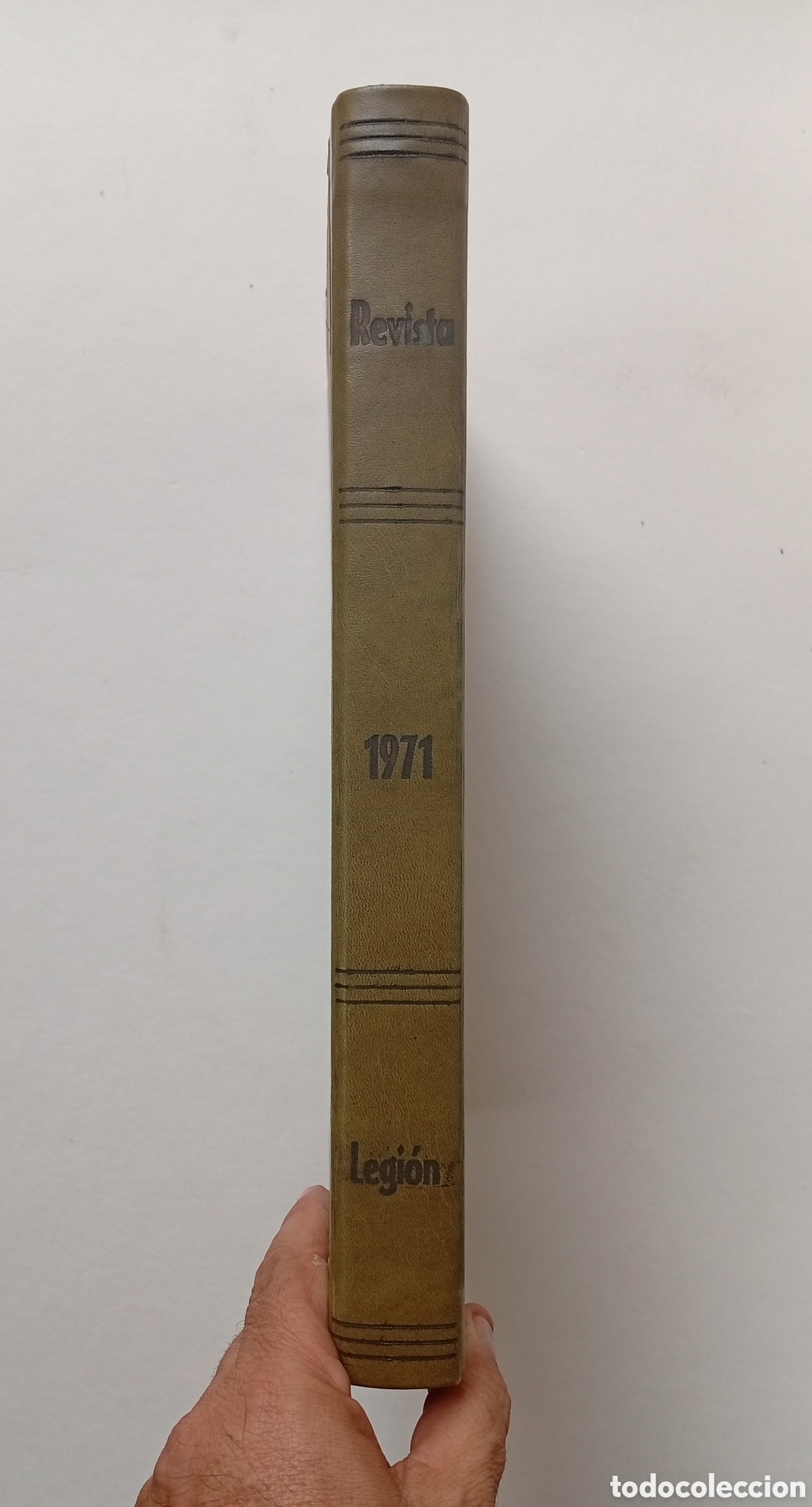 Libros antiguos: Revista encuadrada La legi&oacute;n 1971