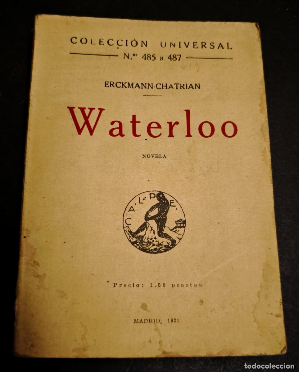 Libros antiguos: WATERLOO - COLECCION UNIVERSAL