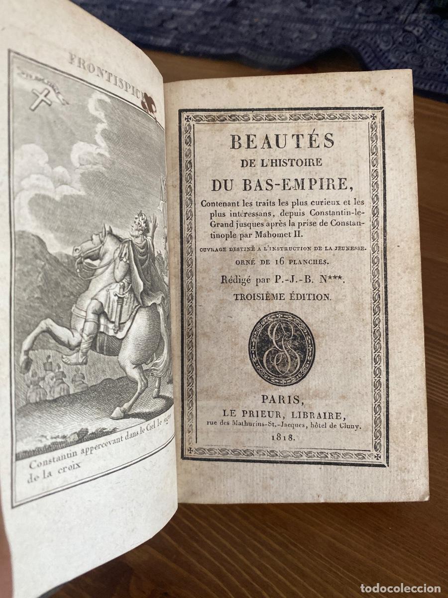 Libros antiguos: Beaut&eacute;s de l'Histoire du Bas-Empire 16 planches 1818