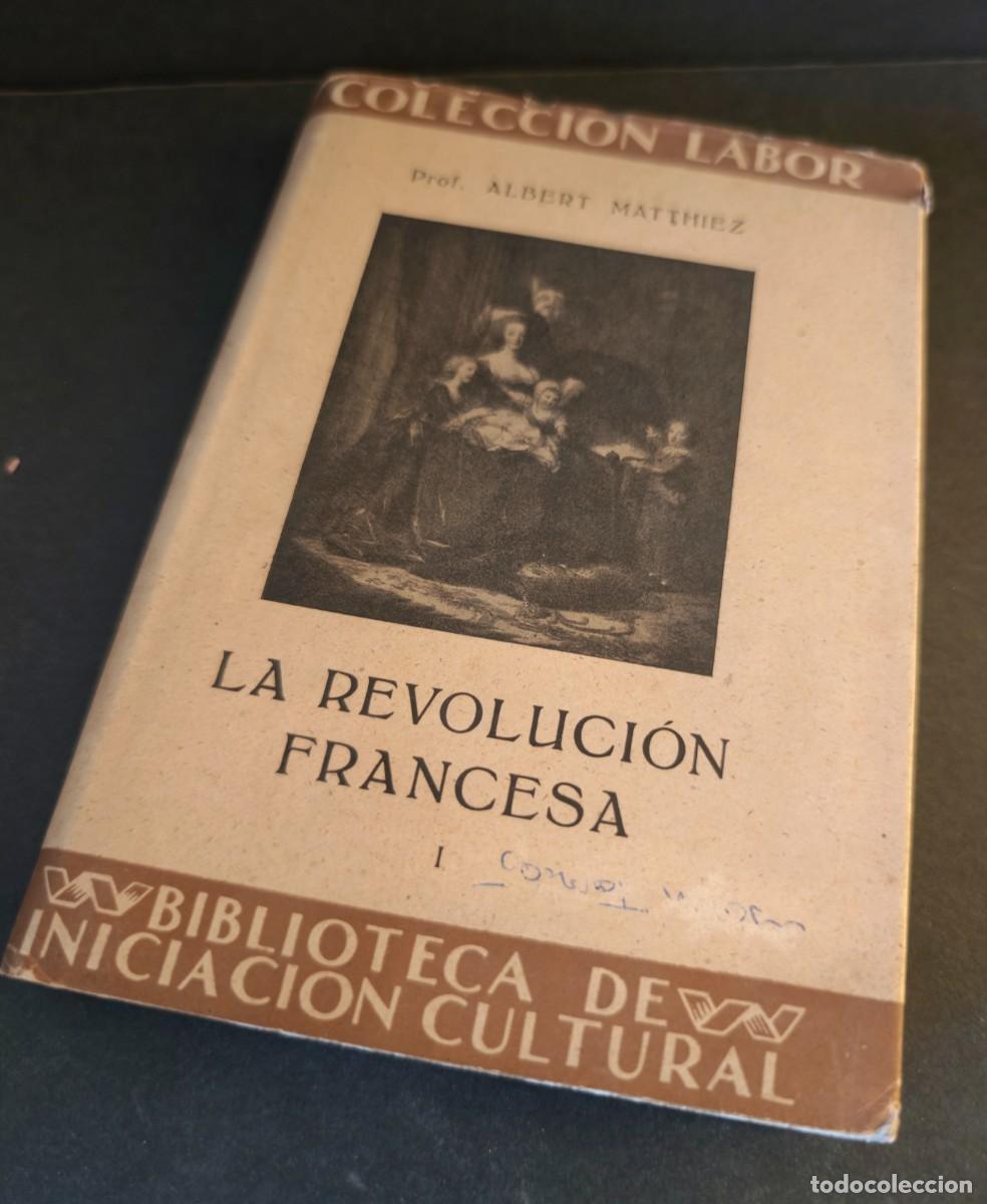 Libros antiguos: LA REVOLUCION FRANCESA - Foto 2