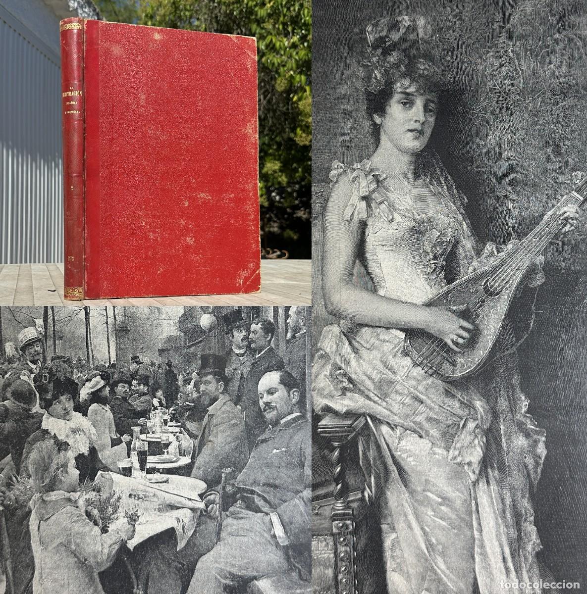 Libros antiguos: A&ntilde;o 1888 - OBRA MAGNA - LA ILUSTRACION Espa&ntilde;ola y Americana - Sevilla - Grabados