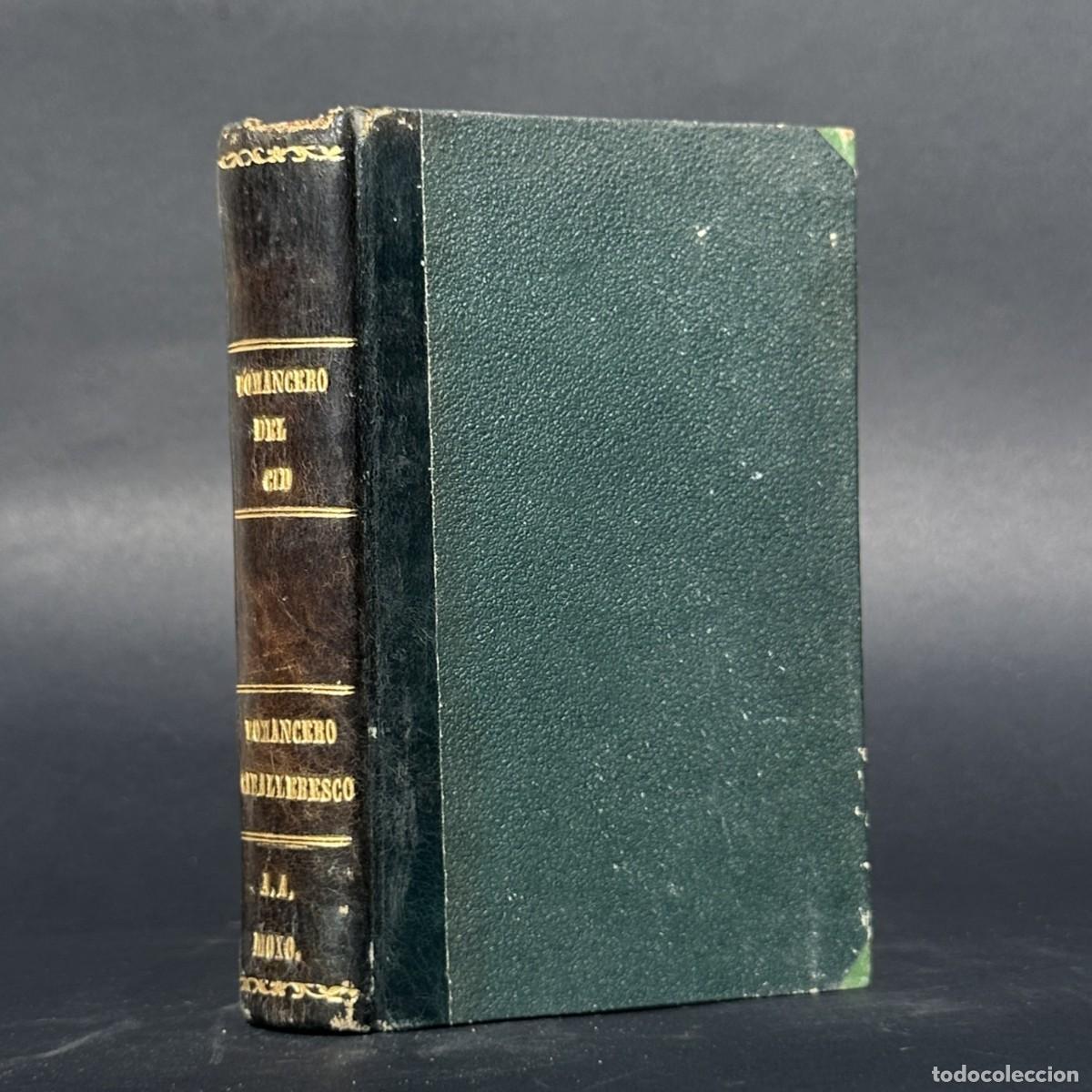 Libros antiguos: A&Ntilde;O 1876 - ROMANCERO DEL CID - ROMANCERO CABALLERESCO -