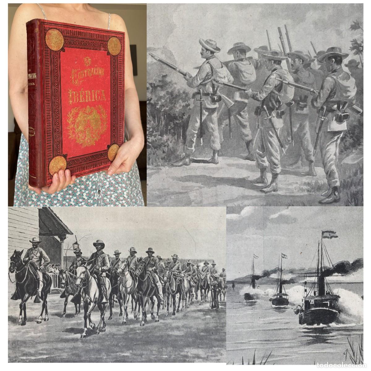 Libros antiguos: A&ntilde;o 1897 - Guerra Cuba - Filipinas - La Ilustraci&oacute;n Ib&eacute;rica - Gran tama&ntilde;o 39 x 28 cm.