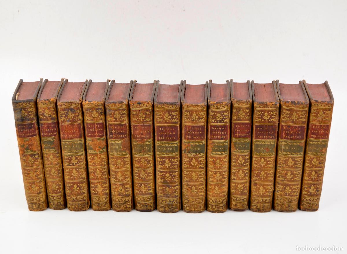 Libros antiguos: Th&eacute;&acirc;tre des Grecs, 1785, Pierre Brumoy, 13 tomos, nouvelle edition, chez Cussac, Paris.