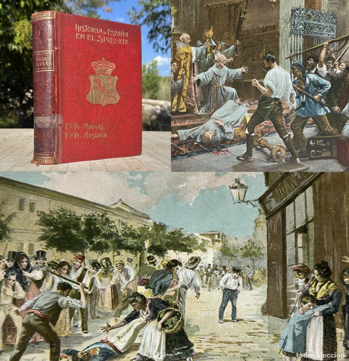 Libros antiguos: A&Ntilde;O 1902 - HISTORIA DE ESPA&Ntilde;A EN EL SIGLO XIX - GUERRAS CARLISTAS - ILUSTRACIONES