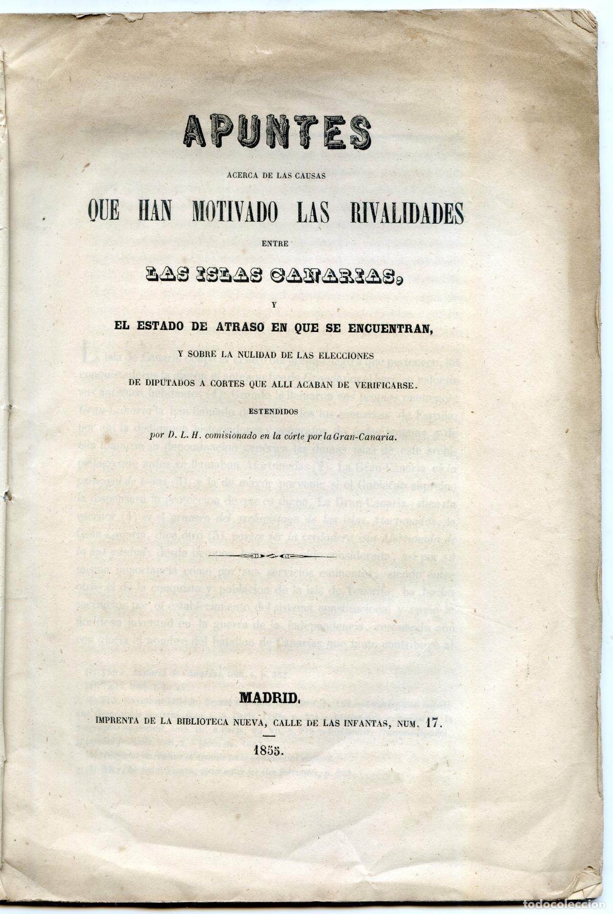 Livres anciens: Las rivalidades entre las Islas Canarias, Laureno Hern&aacute;ndez 1855 rar&iacute;simo impreso, y dos peri&oacute;dicos