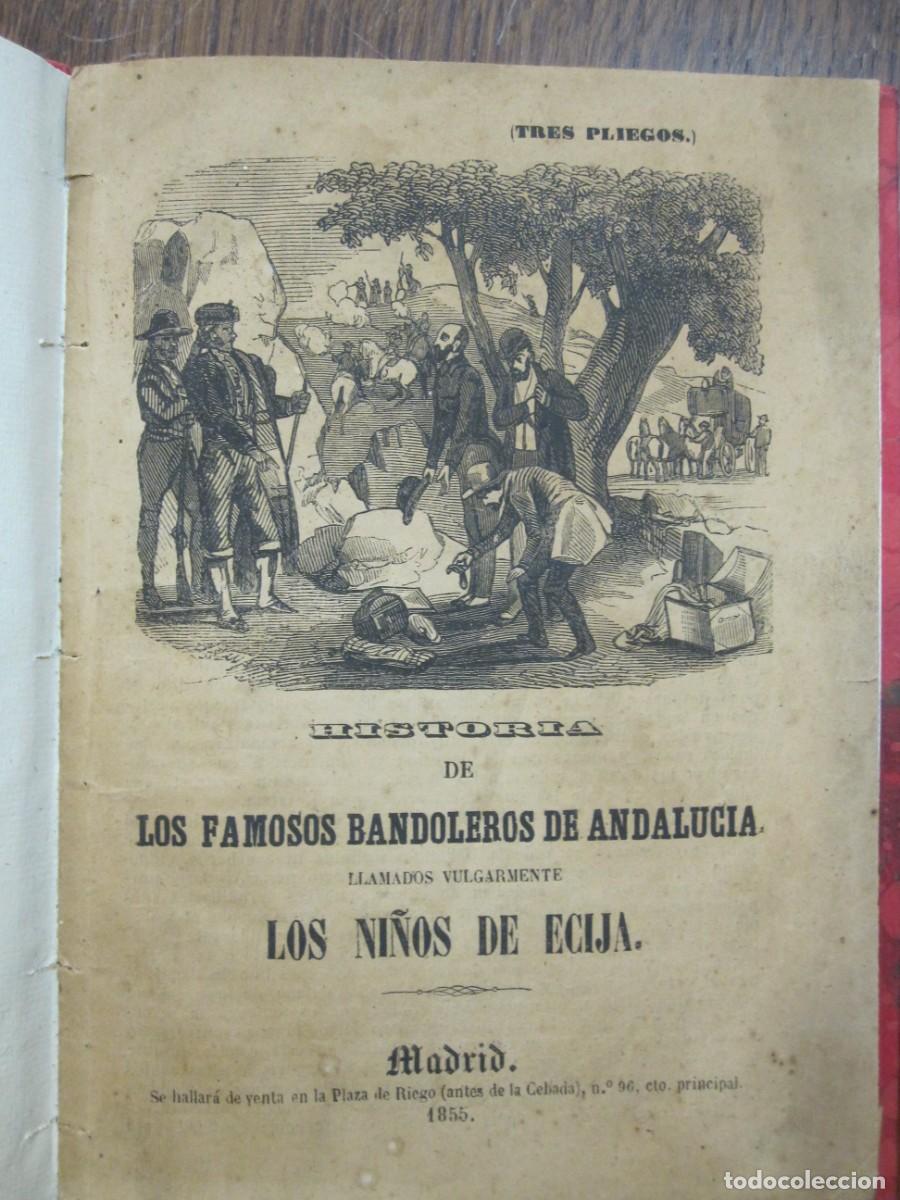 Libri antichi: HISTORIA DE LOS FAMOSOS BANDOLEROS DE ANDALUC&Iacute;A, LLAMADOS VULGARMENTE LOS NI&Ntilde;OS DE &Eacute;CIJA.