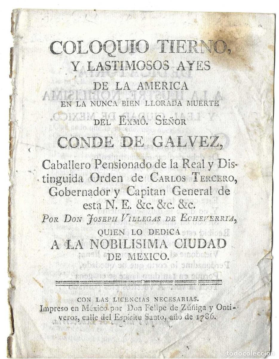 Antiquarische B&uuml;cher: Ayes de la America ... muerte del Exmô. Señor Conde de Galvez. M&eacute;xico, 1786