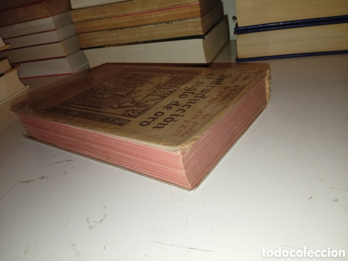 Libros antiguos: Introducci&oacute;n al siglo de oro - Foto 4