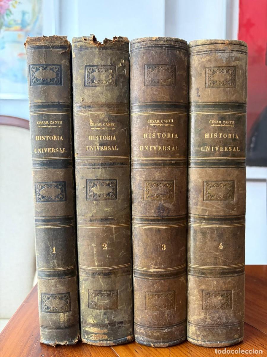 Libros antiguos: Historia universal de C&eacute;sar Cant&uacute; 1875, 4 tomos, Gaspar y Roig, siglo XIX. Con retratos grabados