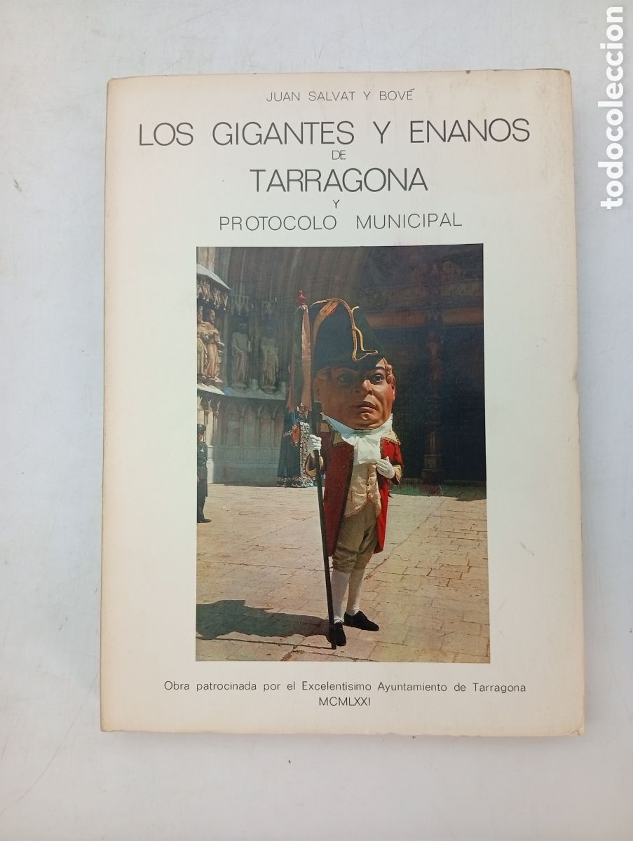 Libros antiguos: Los gigantes y enanos de Tarragona 1971