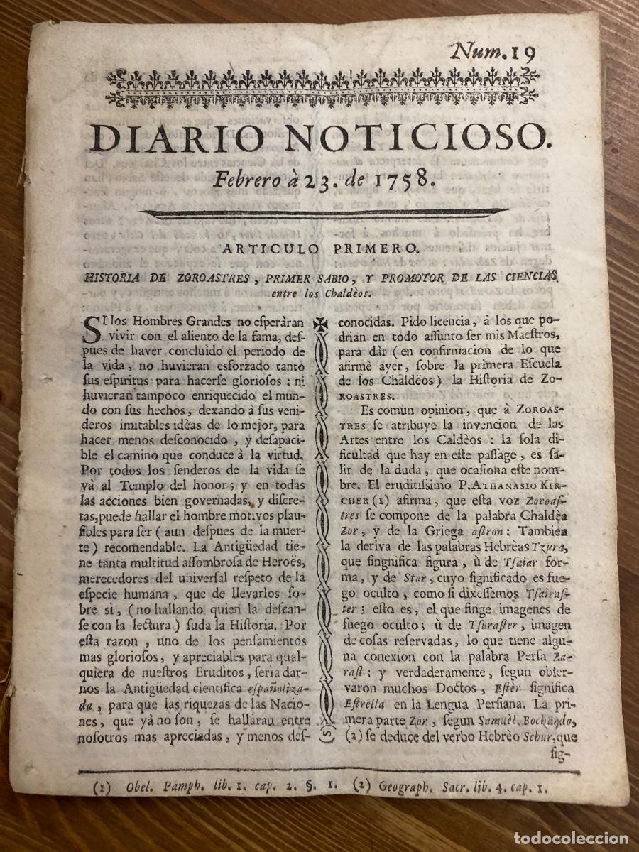 Libros antiguos: DIARIO NOTICIOSO CURIOSO ERUDITO 21 nums DEL N&ordm;19 AL 23 FEB 1758 1 al 15 MAR 1758 ORIGINALES