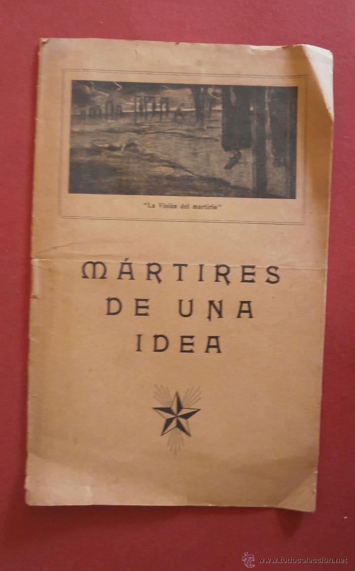 Libros antiguos: Martires de una Idea - Foto 1