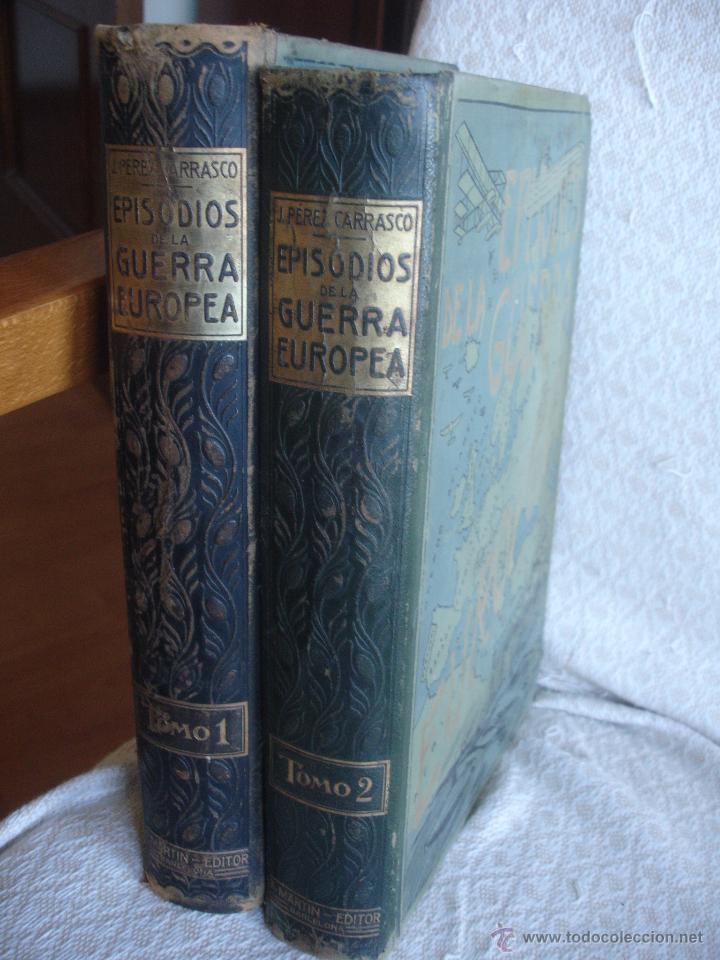 Libros antiguos: Episodios de la Guerra Europea - Foto 1
