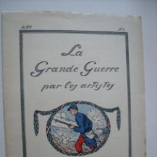 Libros antiguos: LA GRANDE GUERRE PAR LES ARTISTES - NOV. 1914