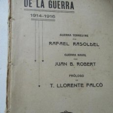 Libros antiguos: DE LA GUERRA 1914-1916, RAFAEL RASOLDEL-JUAN B. ROBERT- VALENCIA, 1916-EST., TIPOGRÁFICO DOMENECH. Lote 131057924