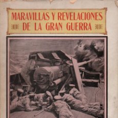 Livros antigos: GISTAU Y VALERO DE BERNABÉ : MARAVILLAS Y REVELACIONES DE LA GRAN GUERRA (MAUCCI, C. 1919). Lote 141506638