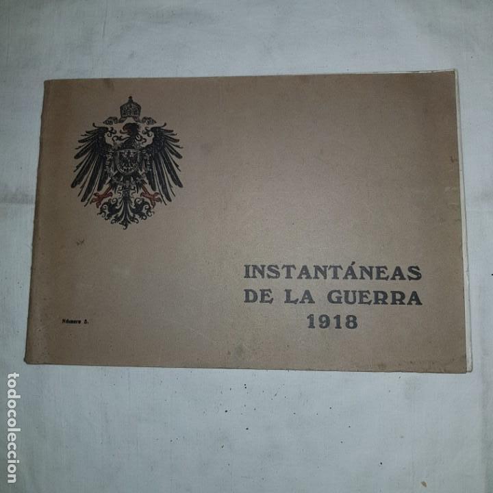 Libros antiguos: INSTANTANEAS DE LA GUERRA 1918 - Foto 1