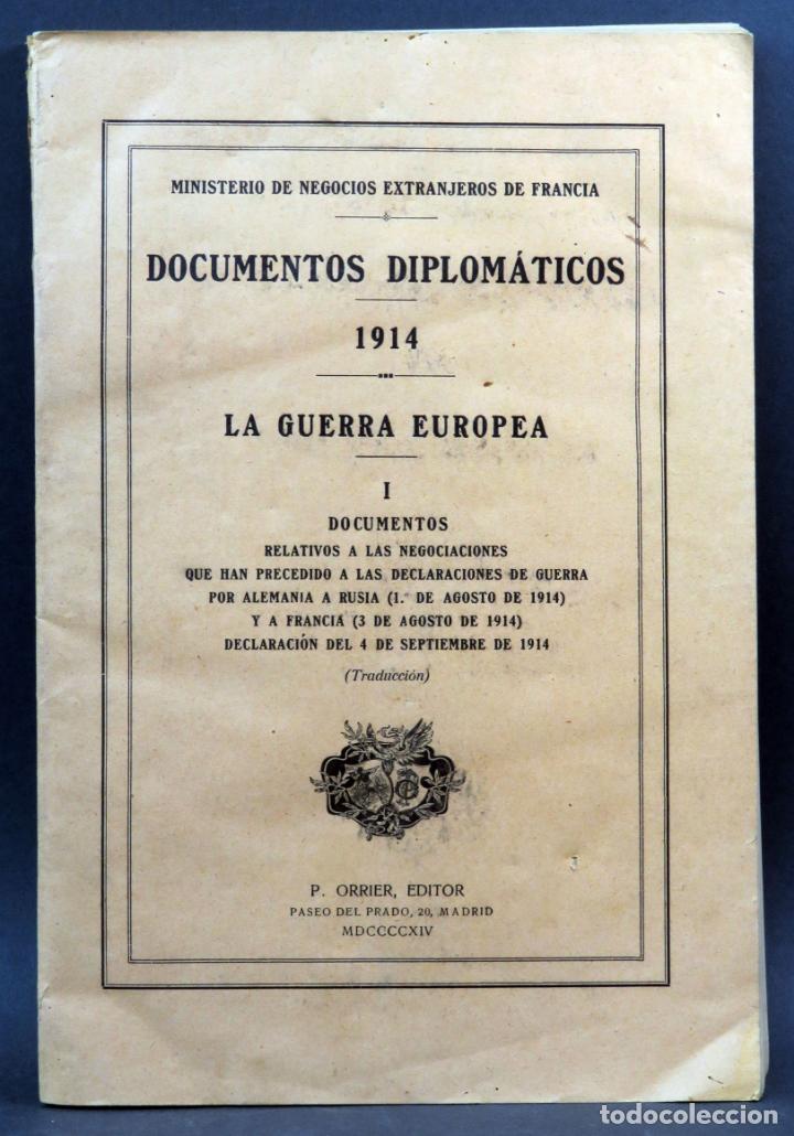 documentos diplomáticos la guerra europea Comprar Libros antiguos de la primera guerra