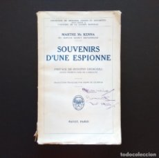 Libros antiguos: SOUVENIRS D'UNE ESPIONNE. MARTHE MC KENNA (DU SERVICE SECRET BRITANNIQUE). PAYOT. PARÍS, 1933.