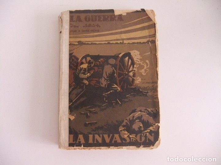 Libros antiguos: la guerra de 1914,la invasion. - Foto 1