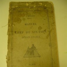 Libros antiguos: LIBRO WW 1 GUERRA MUNDIAL MANUEL DU CHEF DE SECTION DE INFANTERIE PARIS 1916 ILLUSTRADO. Lote 186118018