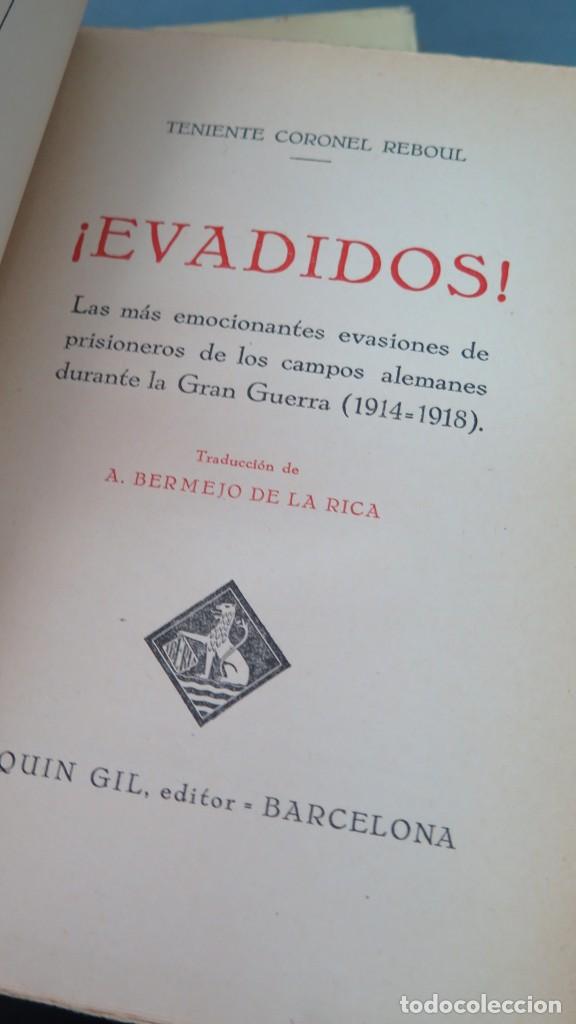 Libros antiguos: EVADIDOS. TENIENTE CORONEL REBOUL - Foto 2